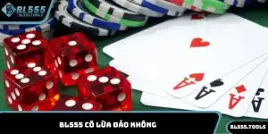 BL555 có lừa đảo không