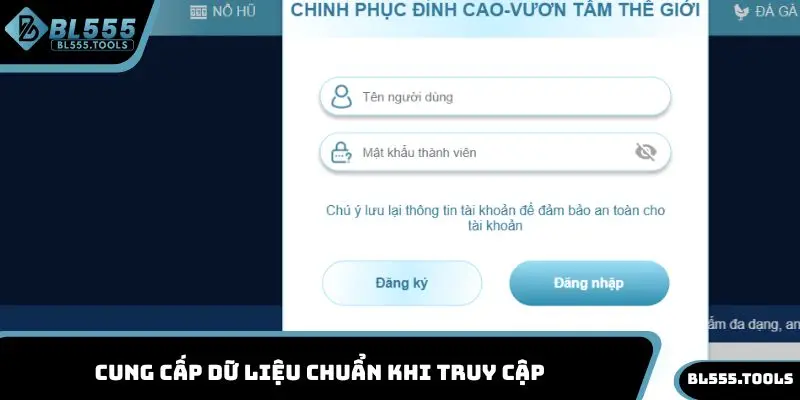 Cung cấp dữ liệu chuẩn khi đăng nhập BL555
