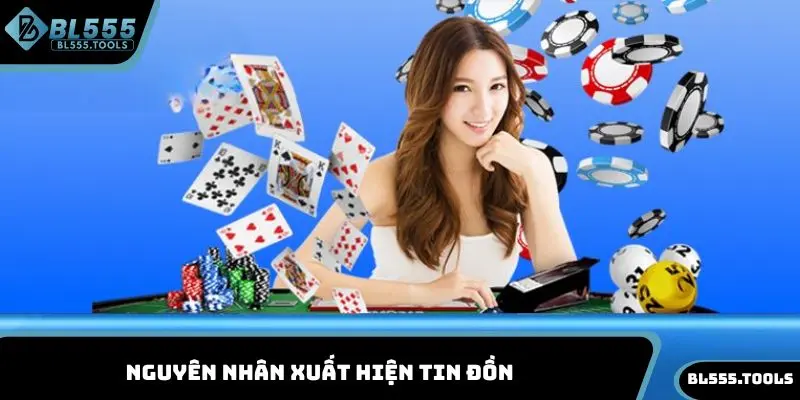 Nguyên nhân xuất hiện tin đồn BL555 có uy tín không